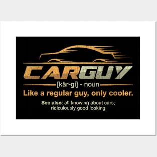 Car Guy Like A Regular Guy Only Cooler Funny Posters and Art